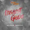 Royal Sounds & Empress Imani - Highest Grade - Single